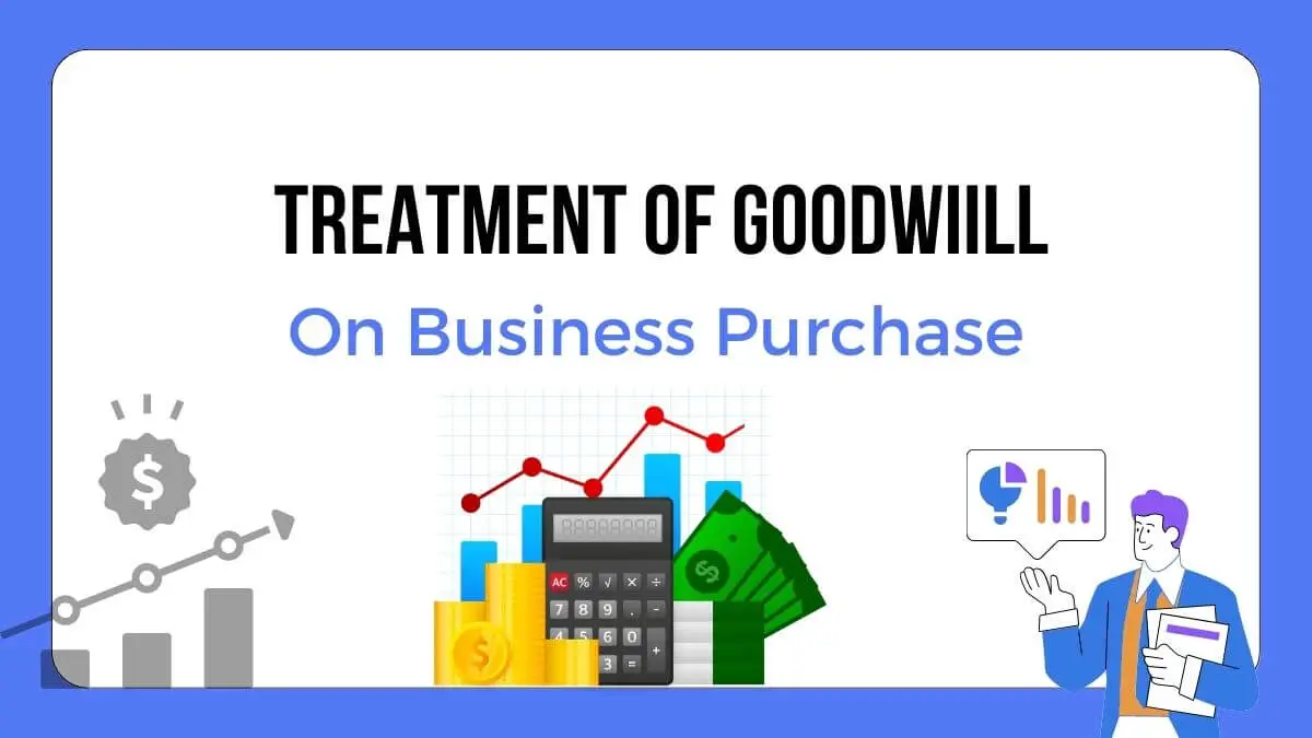 goodwill treatment on business purchase