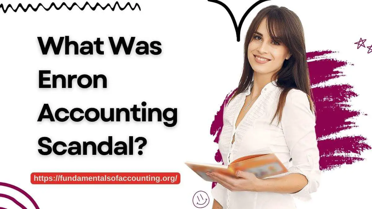 enron accounting scandal