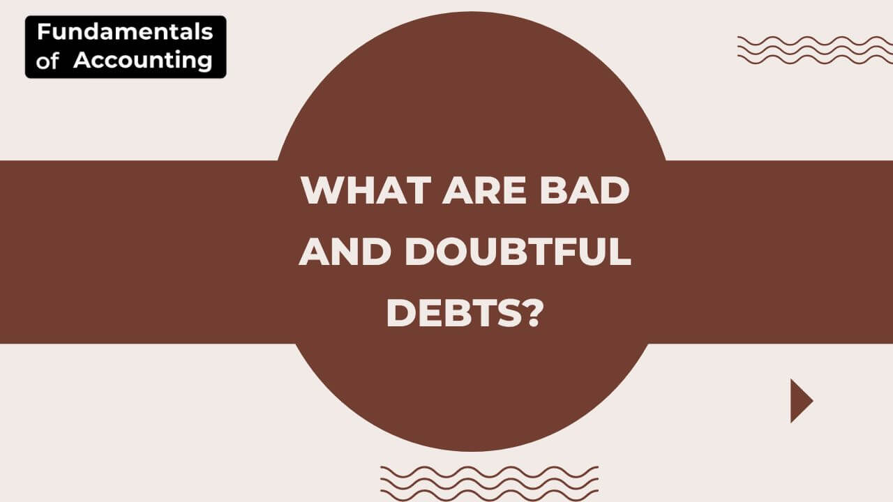 bad and doubtful debts