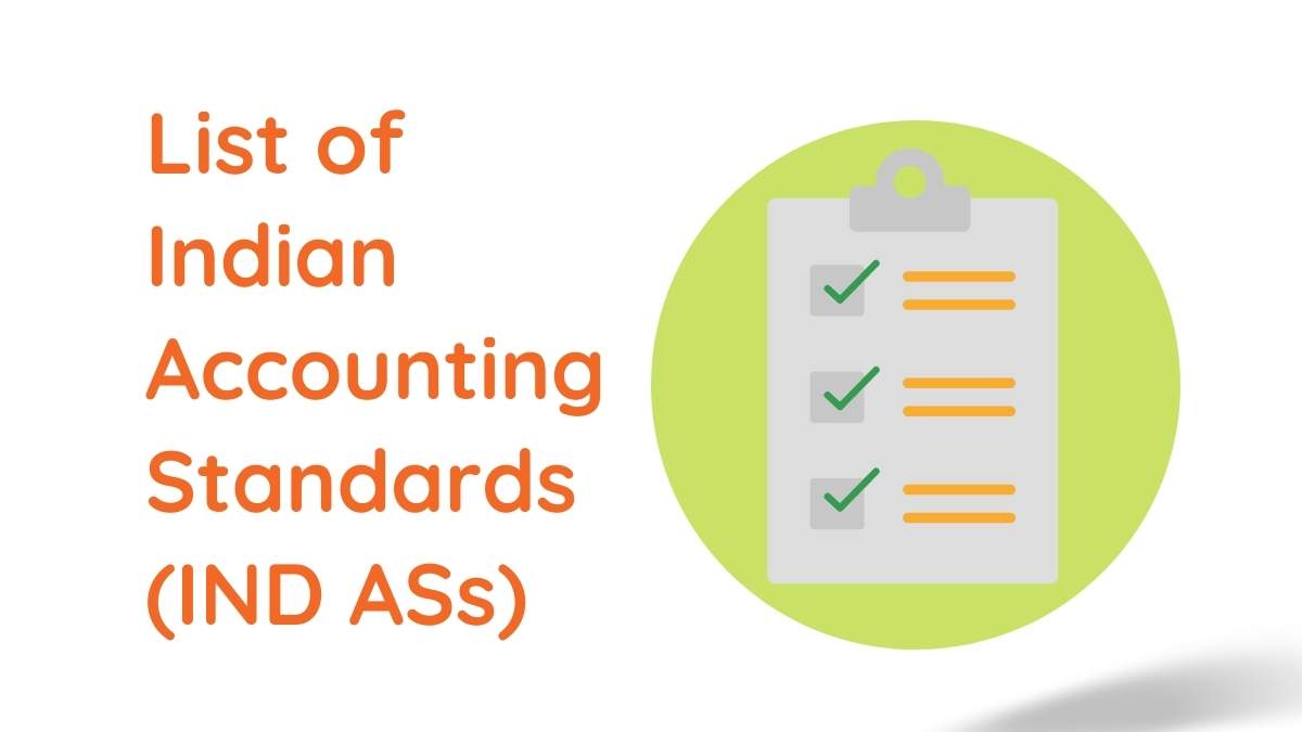 List Of Indian Accounting Standards IND ASs 