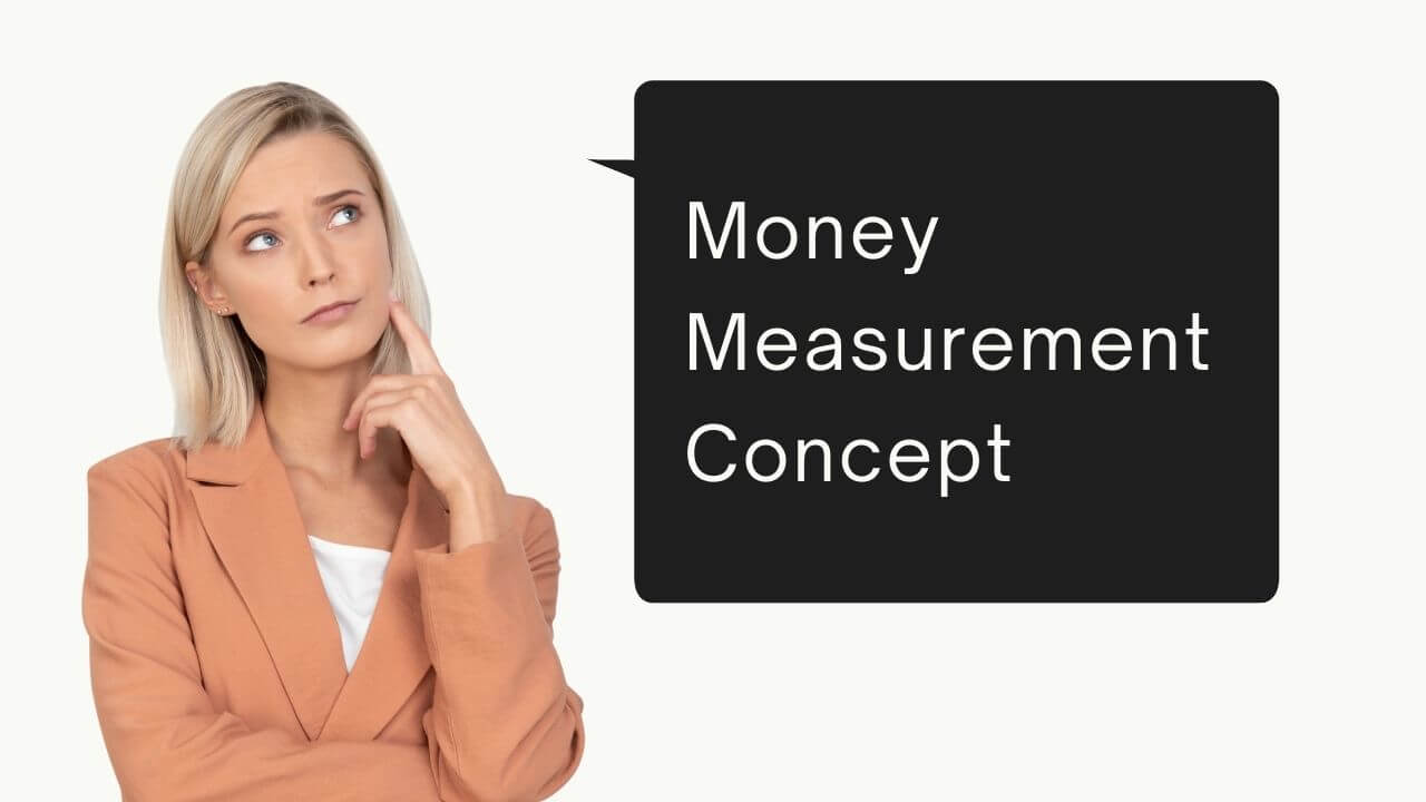 money measurement concept