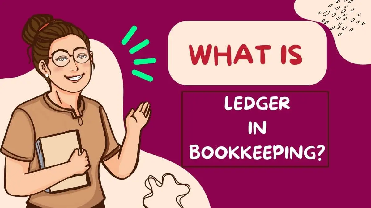 ledger in bookkeeping