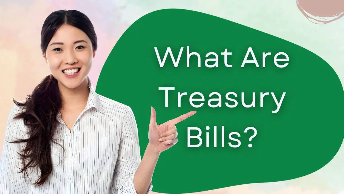 treasury bills or t-bills