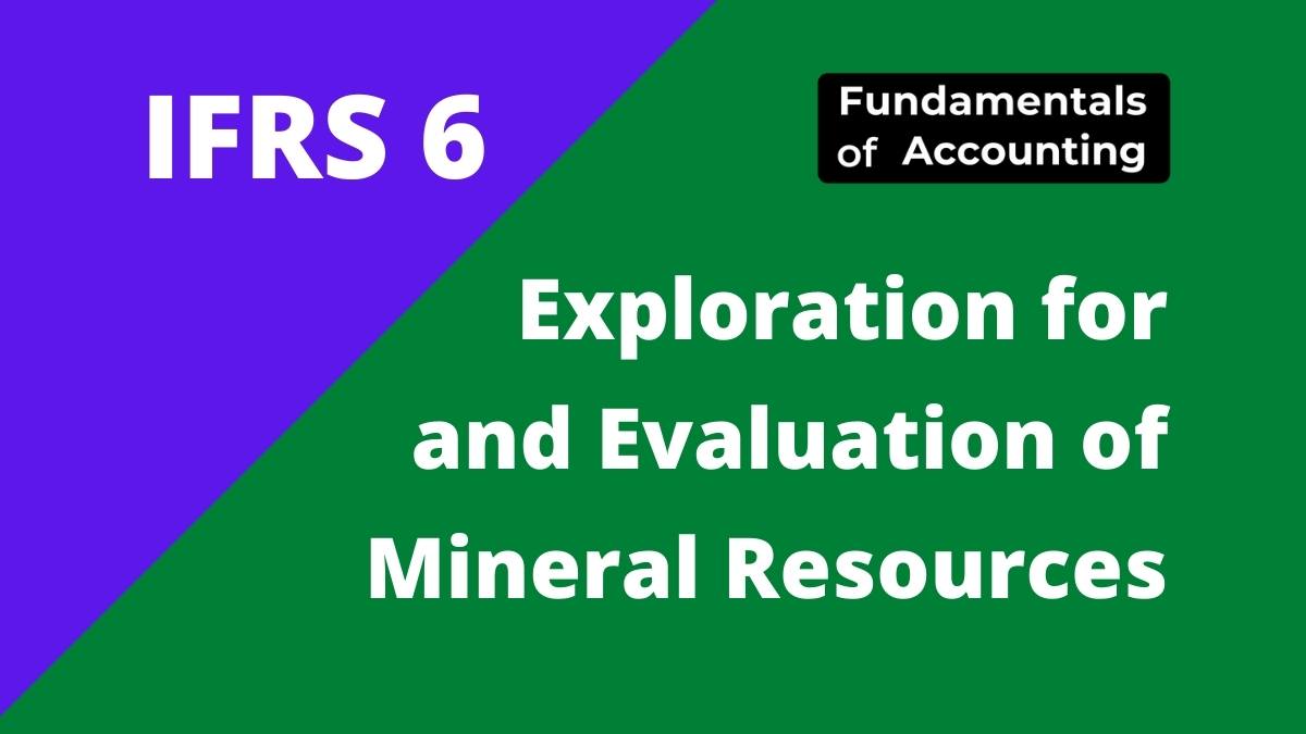exploration and evaluation of natural resources