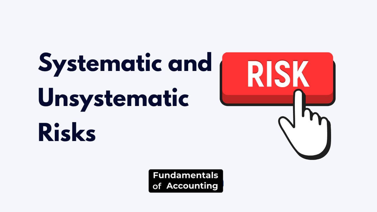 Systematic and Unsystematic Risks