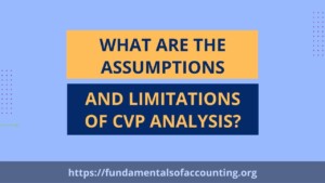 assumptions and limitations of CVP analysis