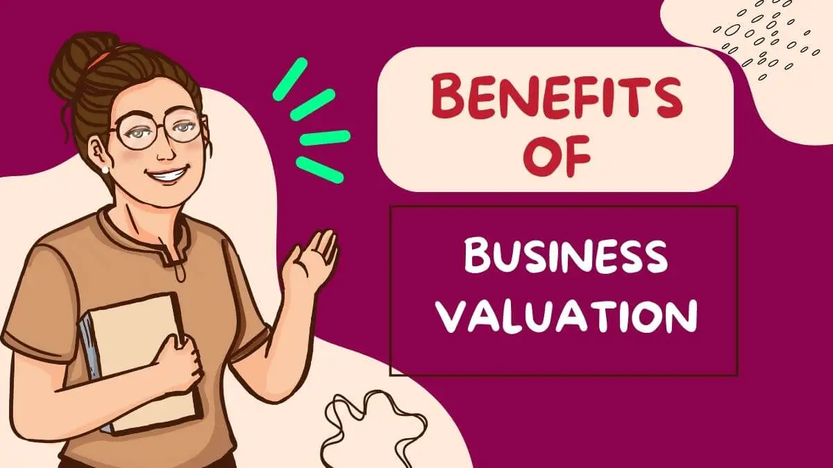 benefits of business valuation