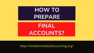 prepare final accounts