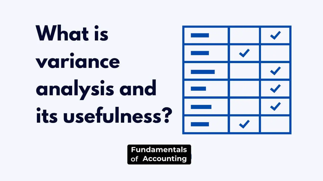 variance analysis and its usefulness