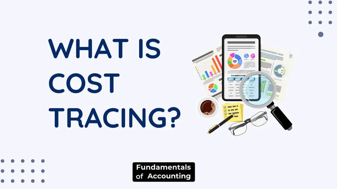 what is cost tracing