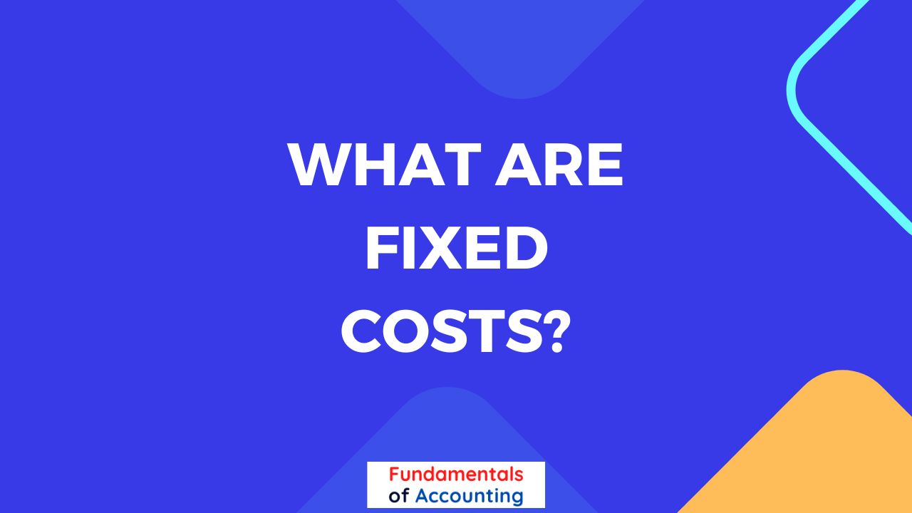 fixed costs