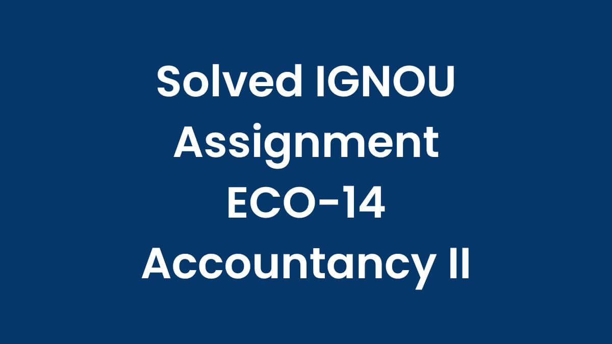 solved ignou assignment