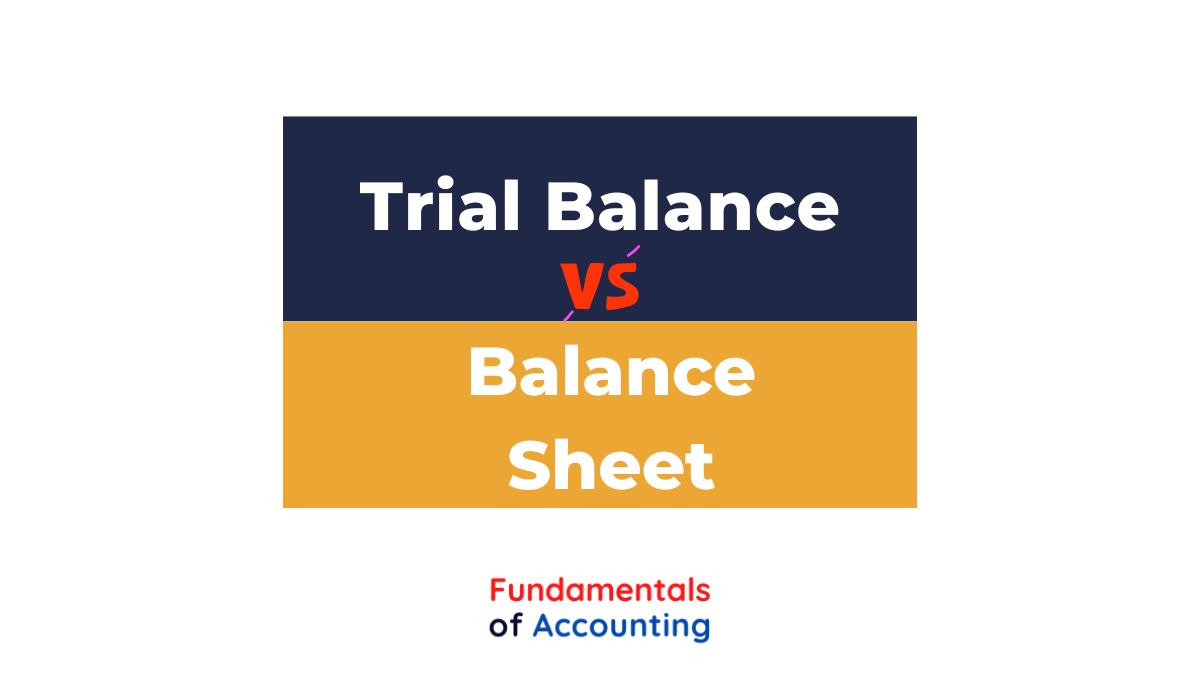 trial balance vs balance sheet