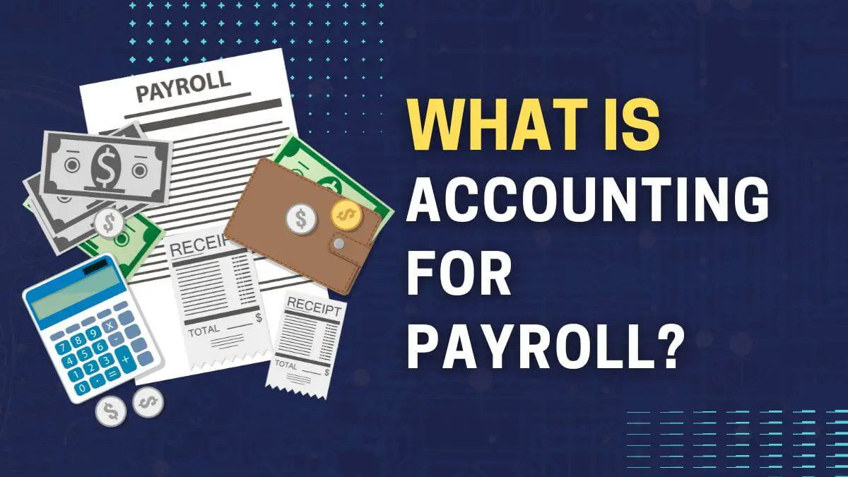 accounting for payroll