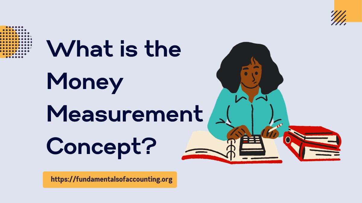 money measurement concept - accounting