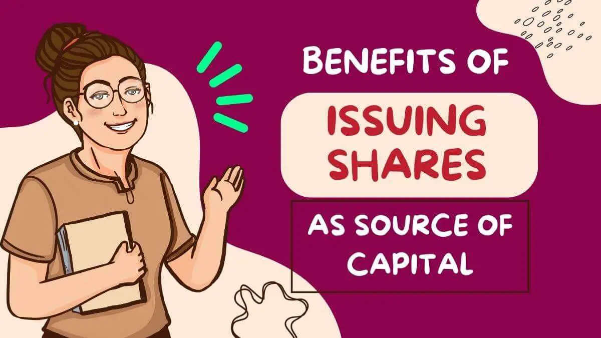 benefits of issuing shares