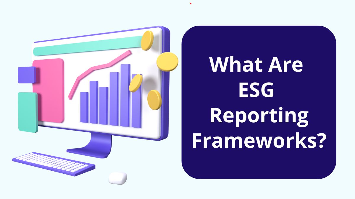 esg reporting frameworks